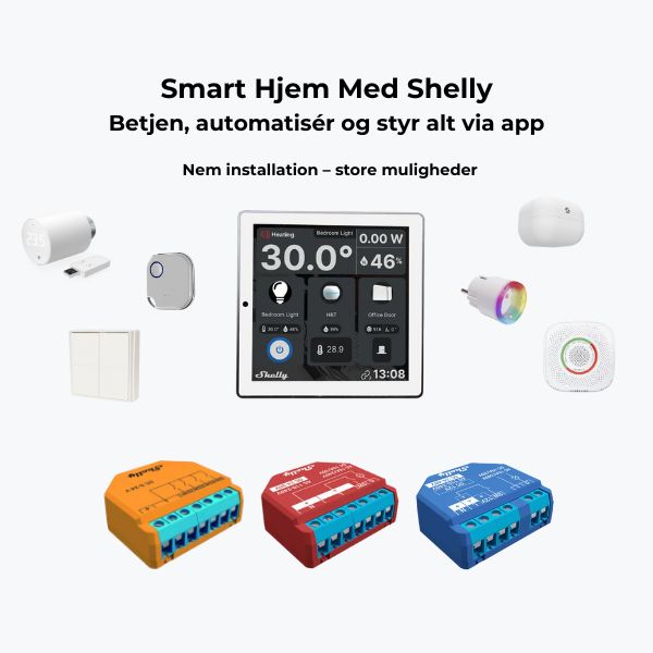 Smart hjem med Shelly – betjen, automatisér og styr alt via app